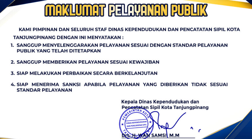 Maklumat Pelayanan Publik Disdukcapil Tanjungpinang